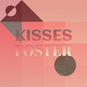 Kisses Foster