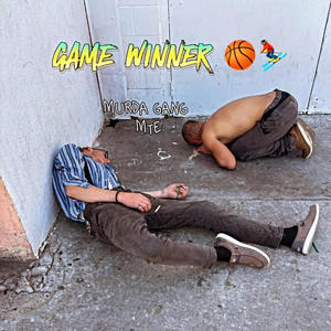 Game winner (feat. Moneymel) (Explicit)