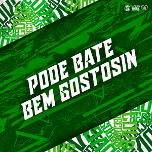 Pode Bate Bem Gostosin (Explicit)