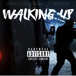 Walking up (Explicit)