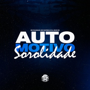 Automotivo Sorolidade (Explicit)
