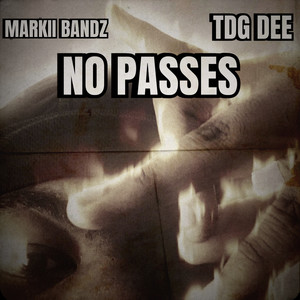 No Passes (Explicit)