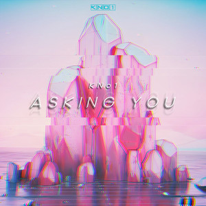 Asking you