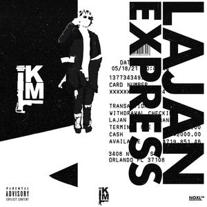 Lajan Express (Explicit)