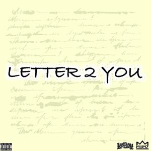 Letter 2 You (feat. LeeBoy) (Explicit)