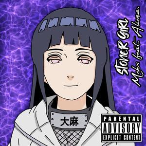 Stoner Girl (feat. Aliena.) (Explicit)