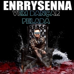 Vem Dançar Pelada (Extended Version)