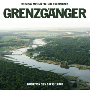 Grenzgaenger (Original Motion Picture Soundtrack)