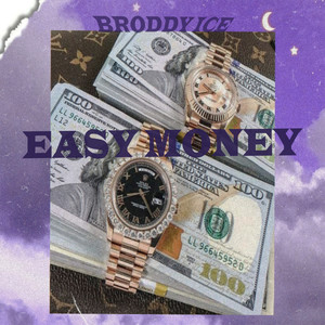 Easy Money (Explicit)