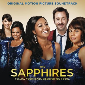 The Sapphires Soundtrack (战地灵魂乐 电影原声带)