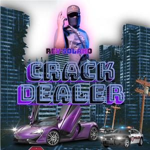 Crack Dealer