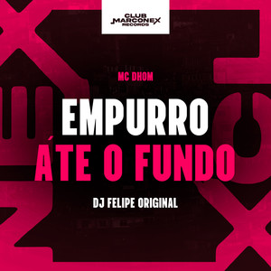Empurro até o Fundo (Explicit)