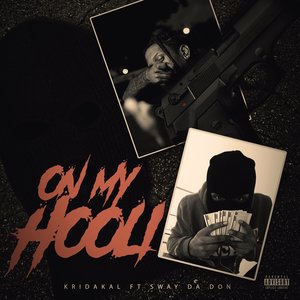 On My Hooli (feat. Sway Da Don) [Explicit]