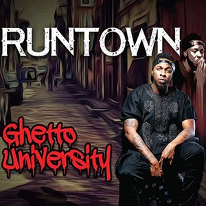 Ghetto University (Explicit)