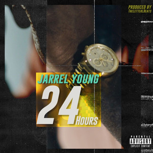 24 Hours (Explicit)