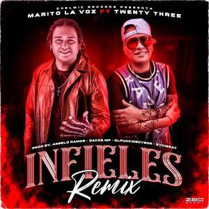 INFIELES (feat. MARITO LA VOZ) (Remix)