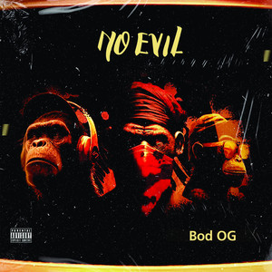 No Evil (Explicit)