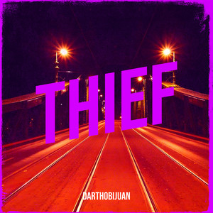 Thief (Explicit)