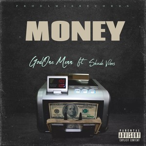 Money (feat. Skude Vibes) [Explicit]