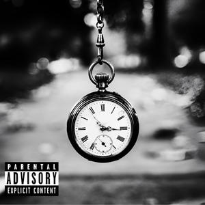 It's About Time (feat. Glitches) [Explicit]