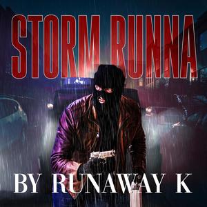 Storm Runna (Explicit)