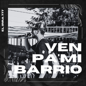 Ven Pa' Mi Barrio