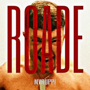 Roade (Explicit)