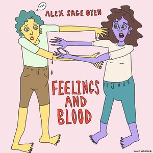 Feelings and Blood (Explicit)