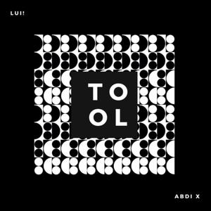 TOOL (feat. LUI!) (Radio Edit)