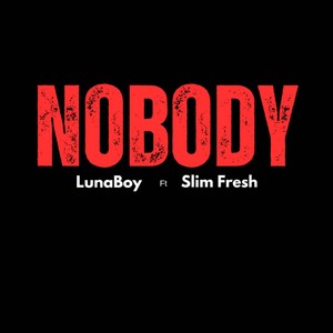 NOBODY (Explicit)