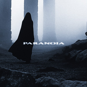 PARANOIA (Explicit)