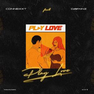 Play Love (feat. DawkinzBMG)