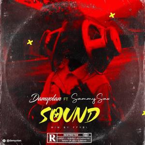 Sound(feat. Sammy Sax)