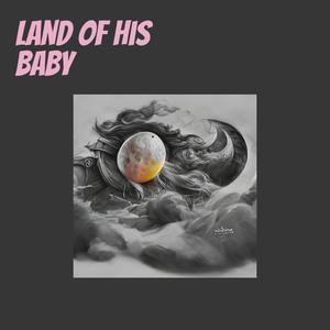 Land of His Baby