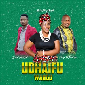 Udhaifu Wangu (feat. bony mwaitege & martha Baraka)