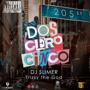 Dos Cero Cinco (Explicit)