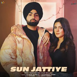 Sun Jattiye (feat. Charnpreet Dhillon)