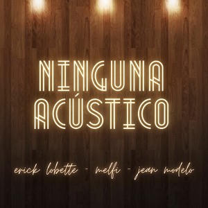 Ninguna (Acústico)