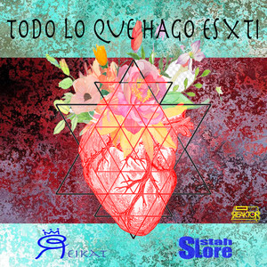 Todo Lo Que Hago Es X Tí