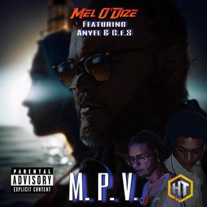 M.P.V. (feat. Anyel & CeS) [Explicit]