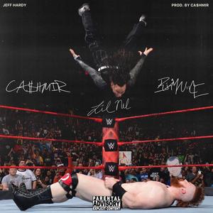 Jeff Hardy(feat. Lil Nel & Rjay Niice) (Explicit)