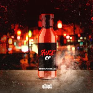 Sauce EP (Explicit)