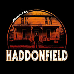 Haddonfield (Explicit)