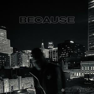 BECAUSE... (Explicit)