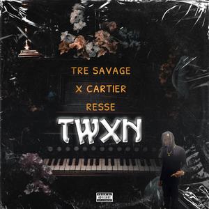 Twxn (feat. Cartier Resse) [Explicit]