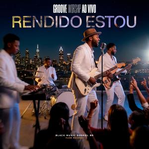 Rendido Estou (Ao vivo)