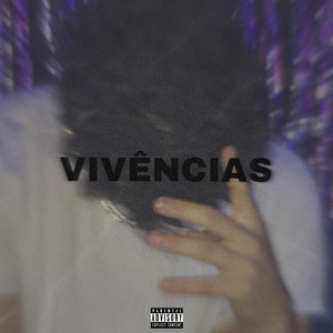 Vivências (Explicit)