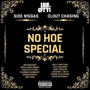 No Hoe Special (Explicit)