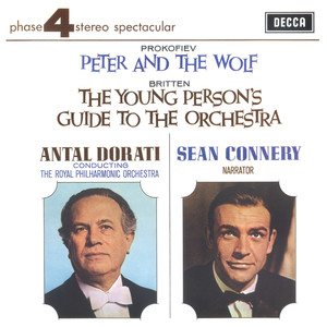 Prokofiev: Peter & The Wolf; Britten: The Young Person's Guide to The Orchestra