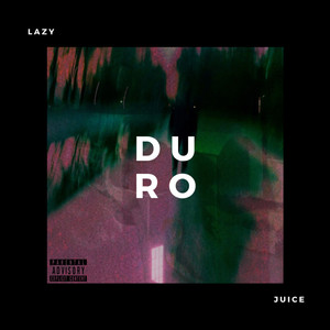 Duro (Explicit)